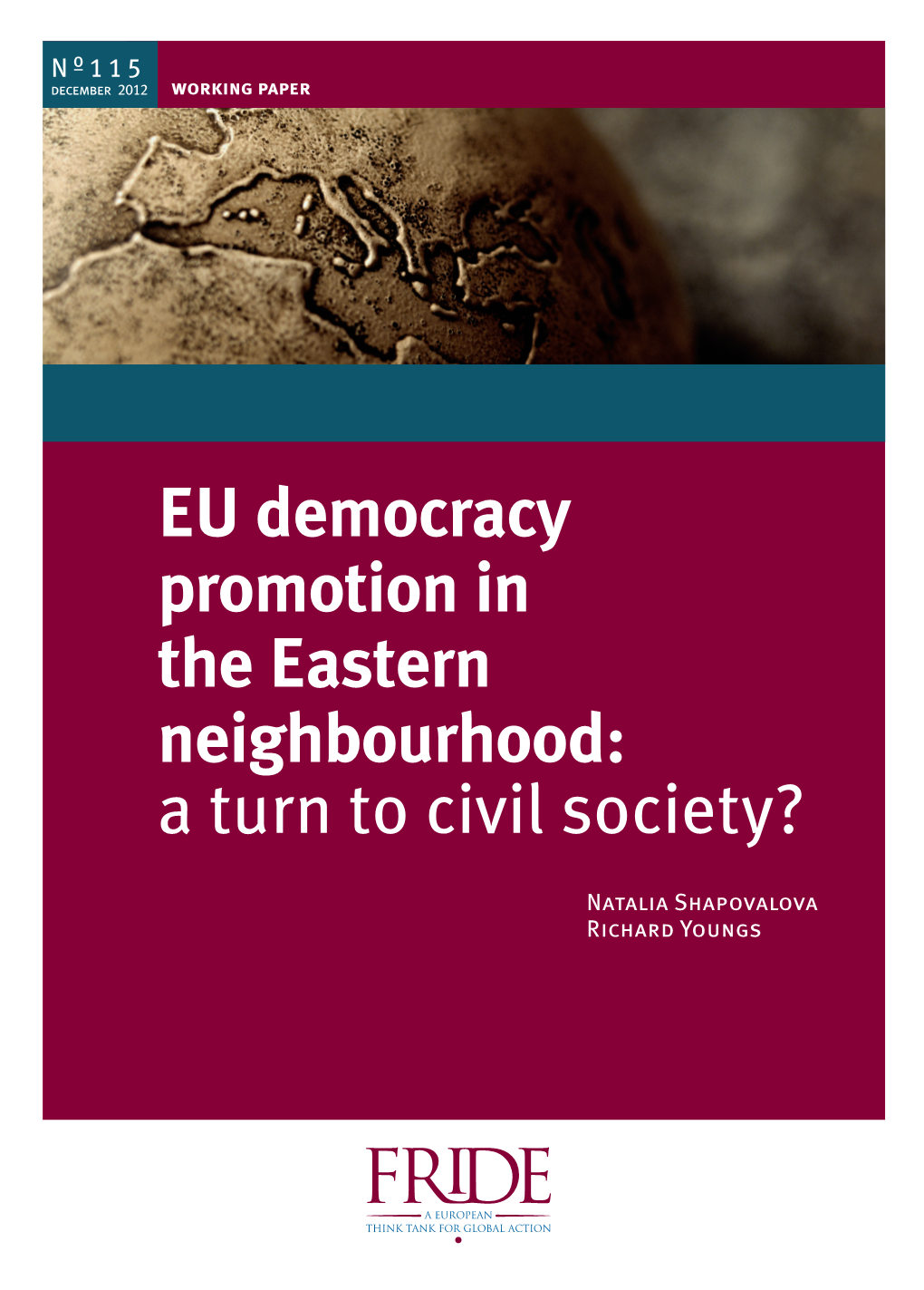 EU Democracy Promotion in the Eastern Neighbourhood: a Turn to Civil Society?