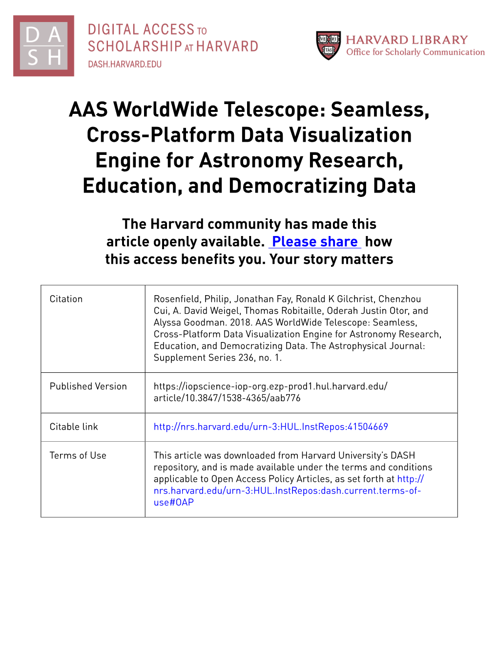 AAS Worldwide Telescope: Seamless, Cross-Platform Data Visualization Engine for Astronomy Research, Education, and Democratizing Data