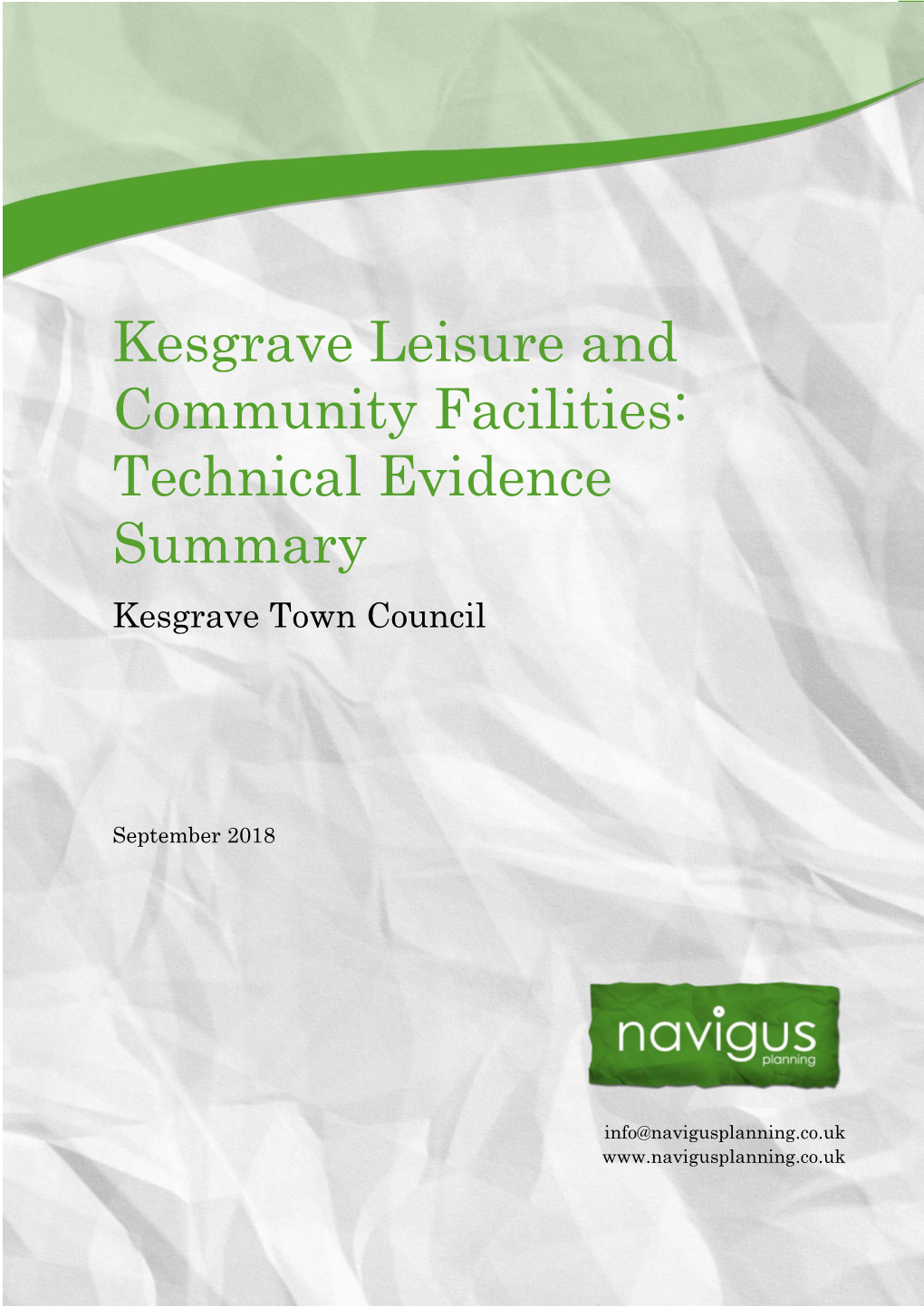 Kesgrave Leisure and Community Facilities – Technical Assessment