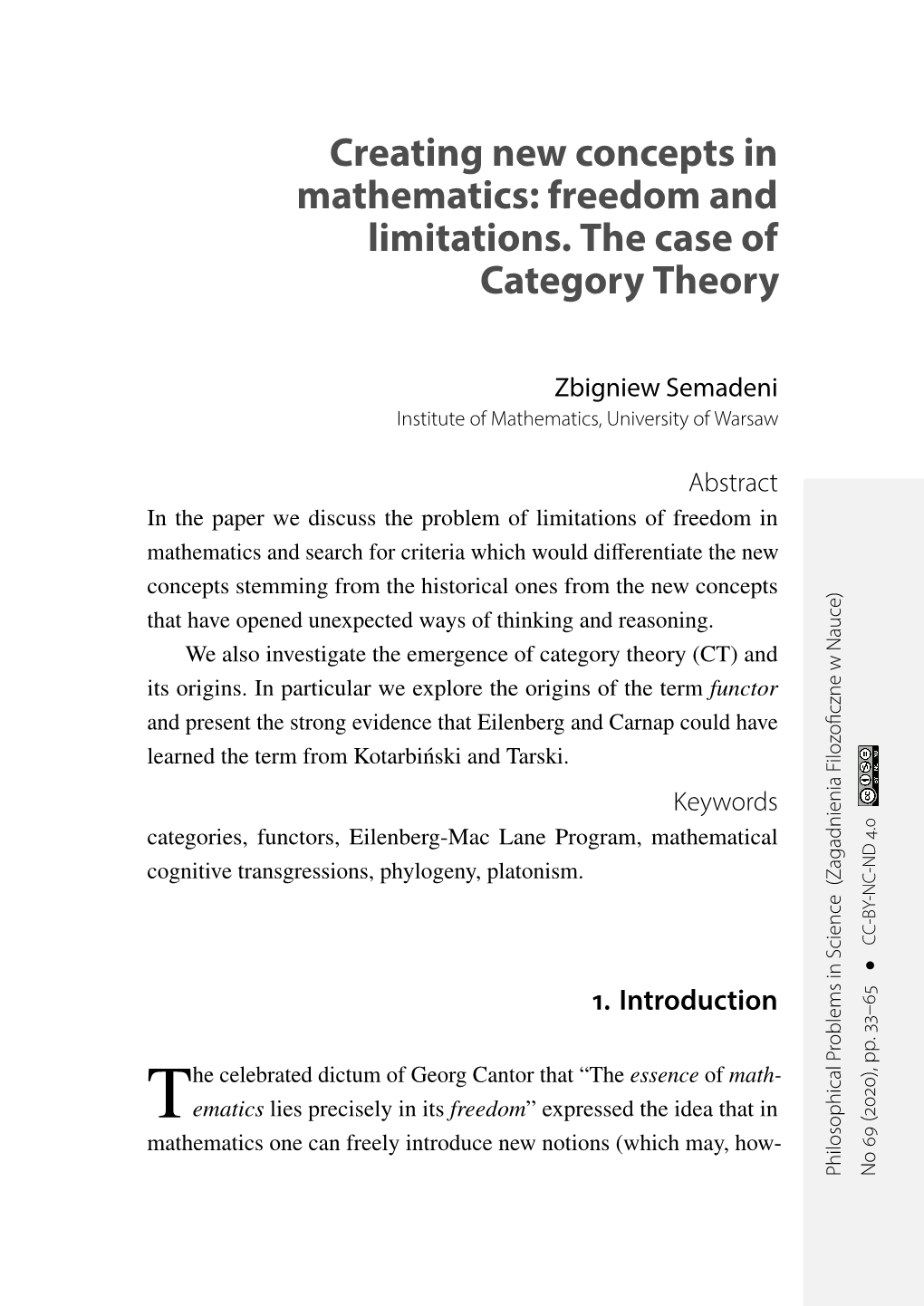 Creating New Concepts in Mathematics: Freedom and Limitations. the Case of Category Theory
