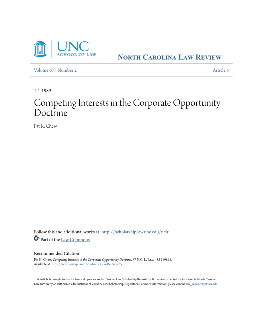 Competing Interests in the Corporate Opportunity Doctrine Pat K