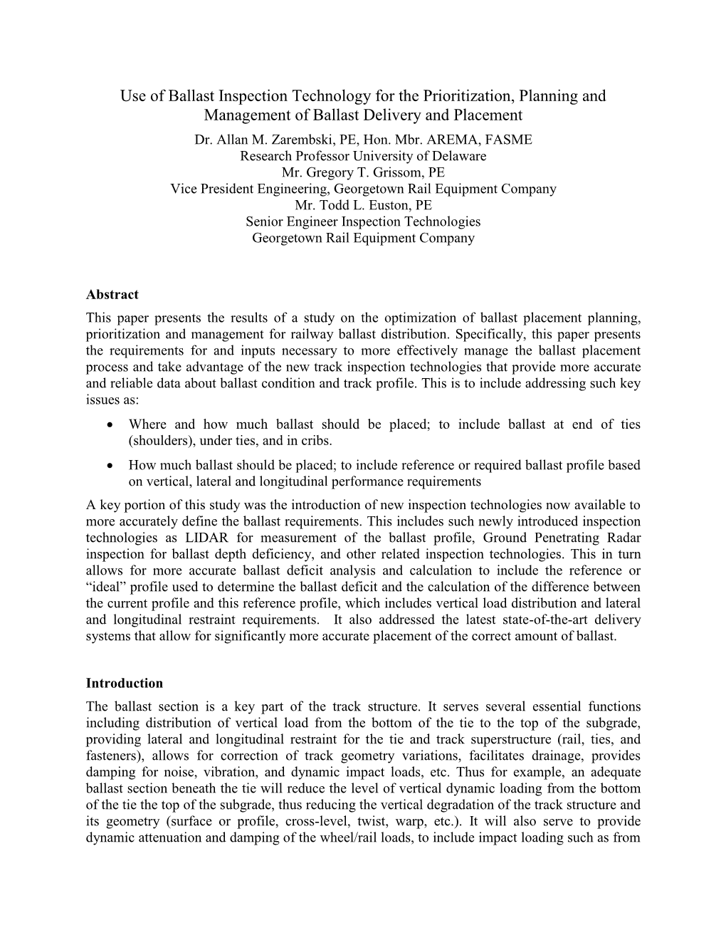 Use of Ballast Inspection Technology for the Prioritization, Planning and Management of Ballast Delivery and Placement Dr