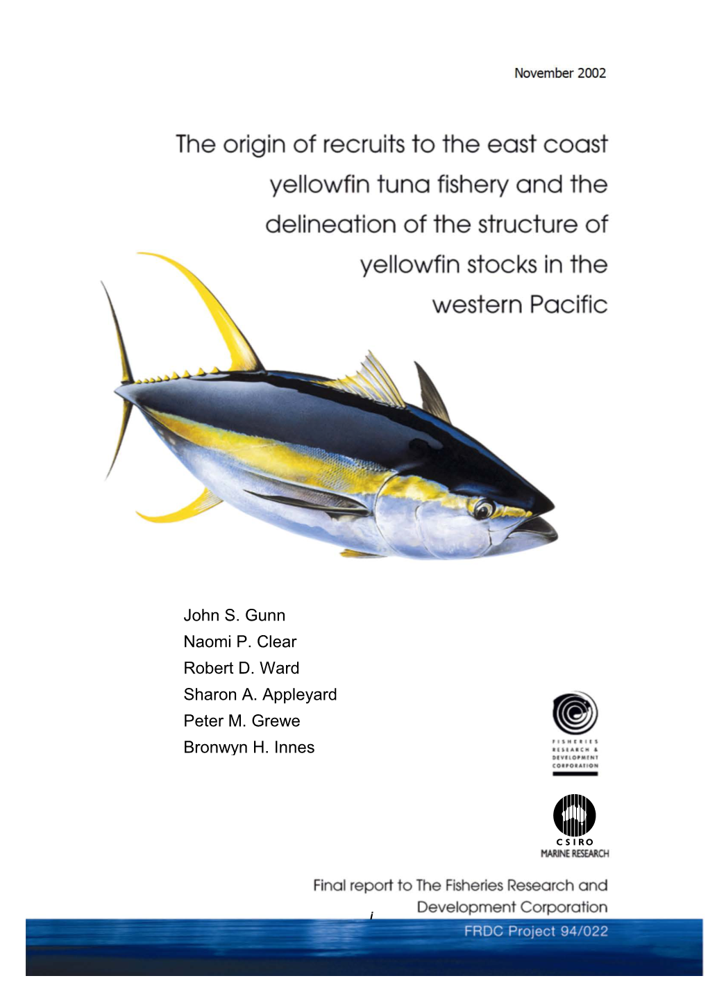 And Movements of Yellowfin Tuna (Orange); Larger, Darker Arrows Indicate More Common Movements of Yellowfin