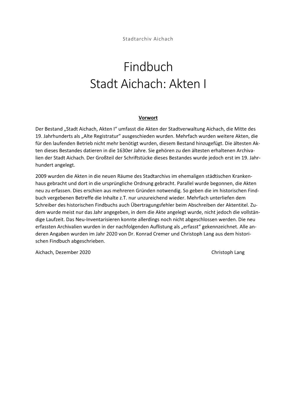 Findbuch Stadt Aichach: Akten I