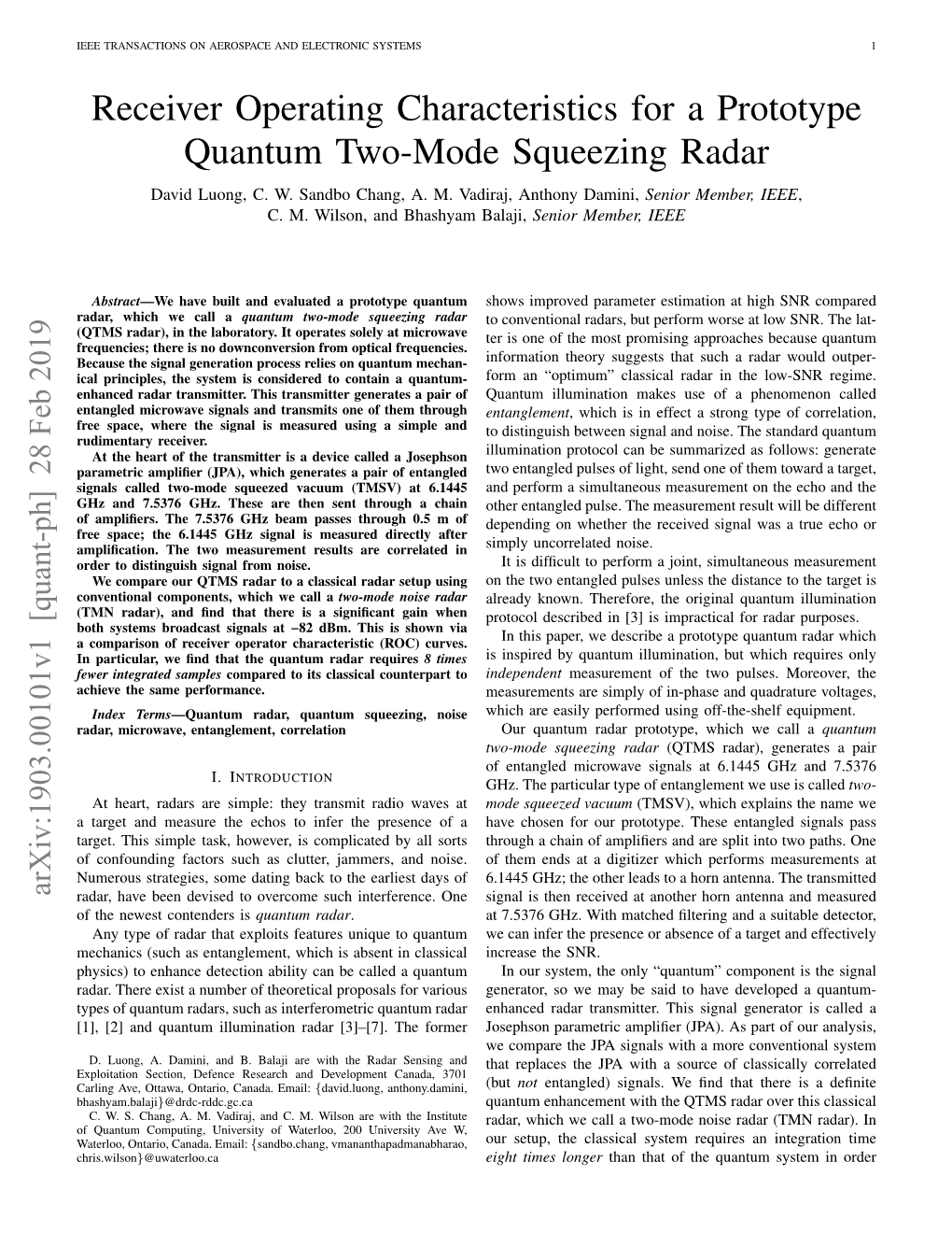 Receiver Operating Characteristics for a Prototype Quantum Two-Mode Squeezing Radar David Luong, C