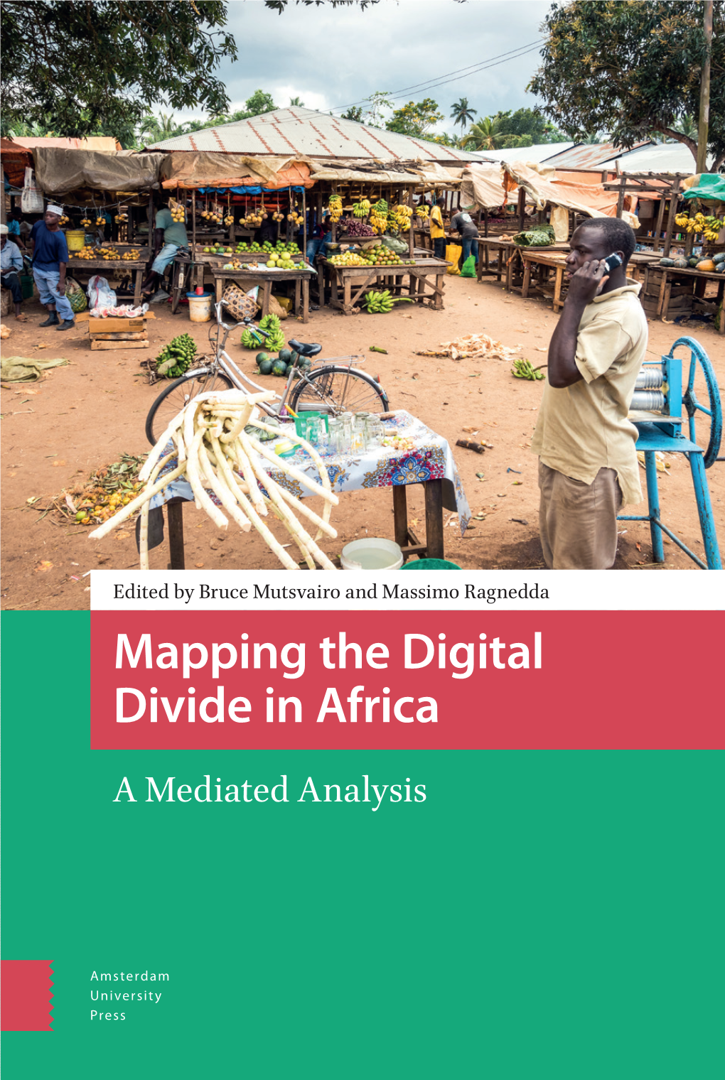 Mapping the Digital Divide in Africa in Divide Digital the Mapping