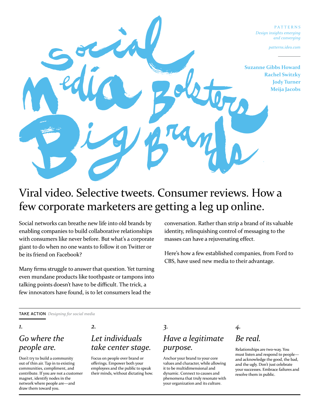 Viral Video. Selective Tweets. Consumer Reviews. How a Few Corporate Marketers Are Getting a Leg up Online