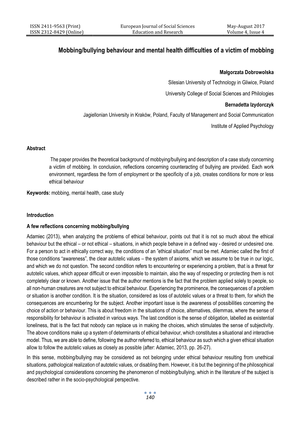 Mobbing/Bullying Behaviour and Mental Health Difficulties of a Victim of Mobbing