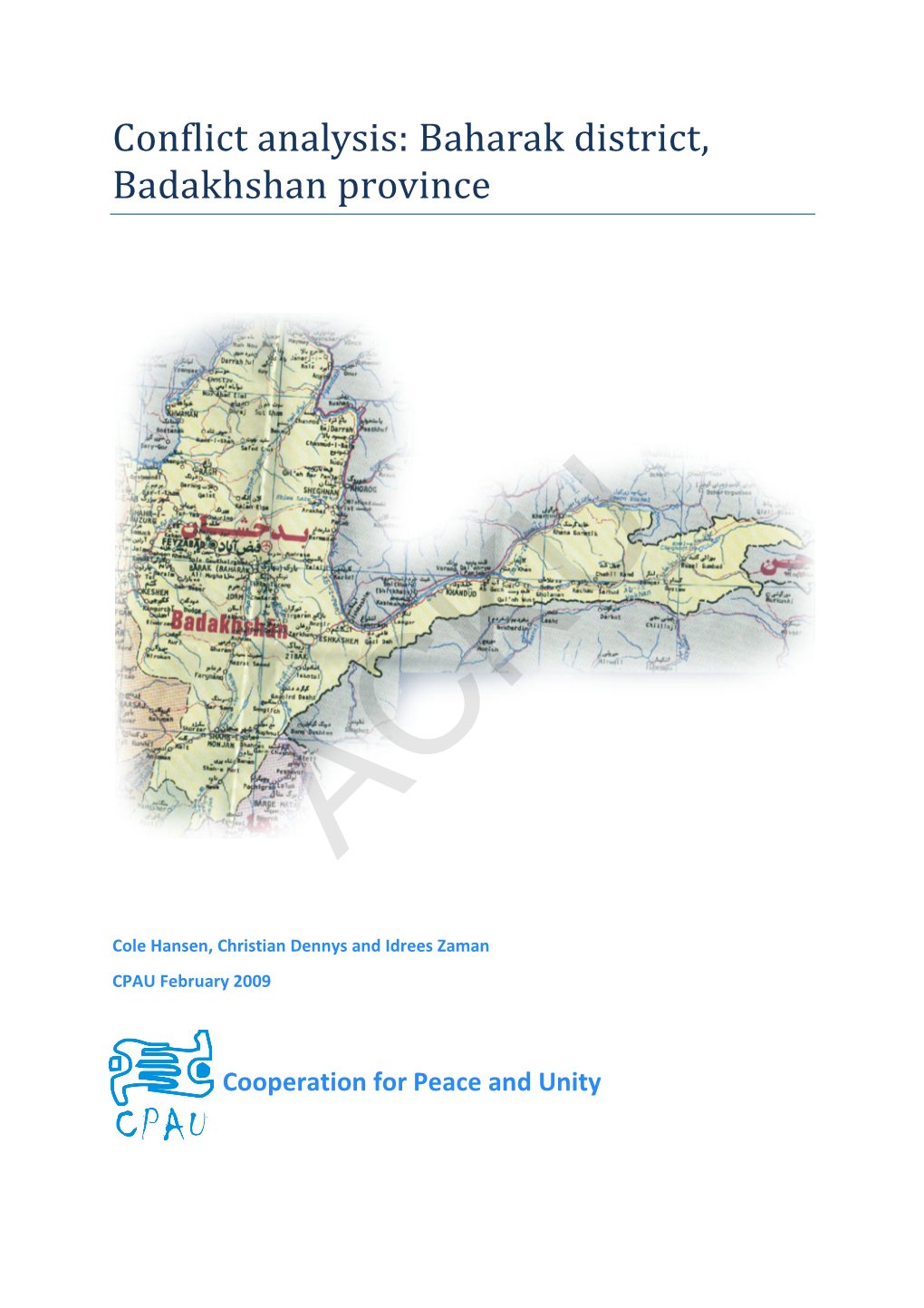 Conflict Analysis: Baharak District, Badakhshan Province