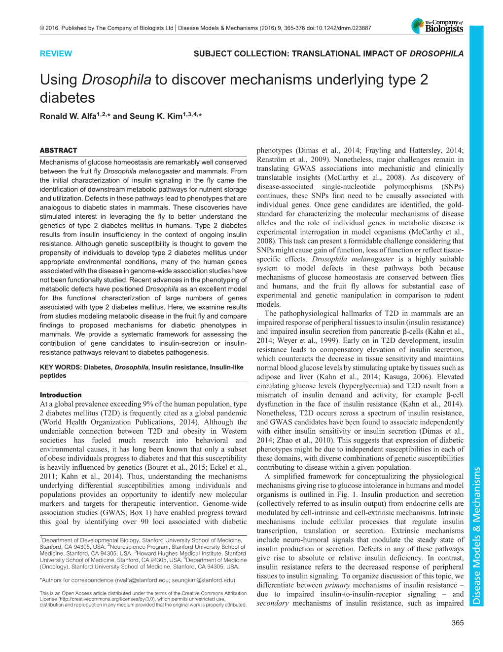 Using Drosophila to Discover Mechanisms Underlying Type 2 Diabetes Ronald W
