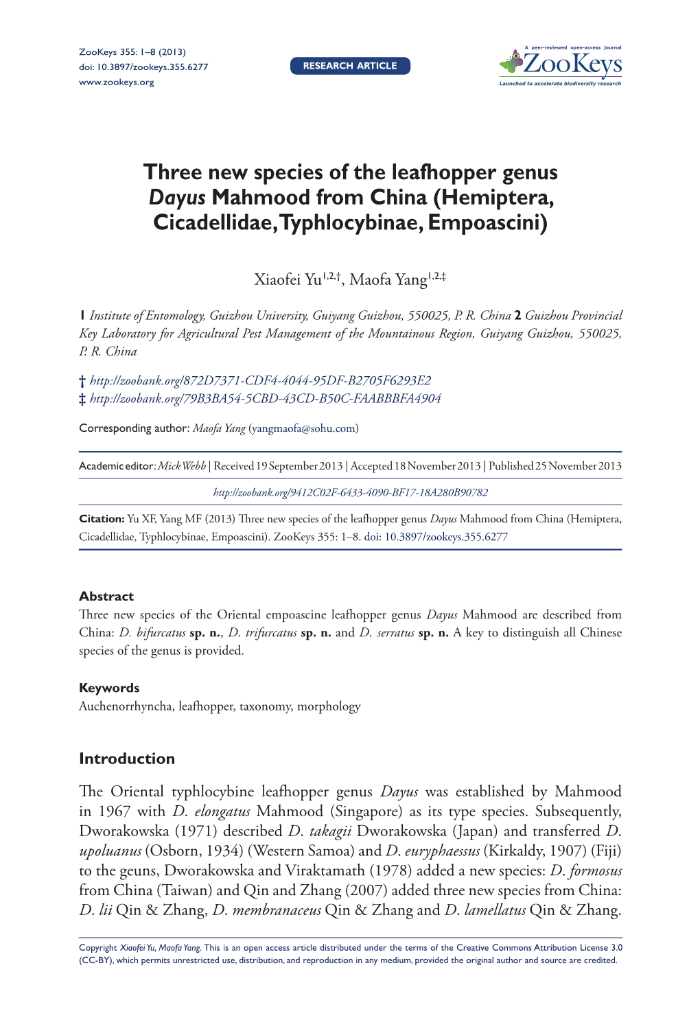 Three New Species of the Leafhopper Genus Dayus Mahmood from China (Hemiptera, Cicadellidae, Typhlocybinae, Empoascini)