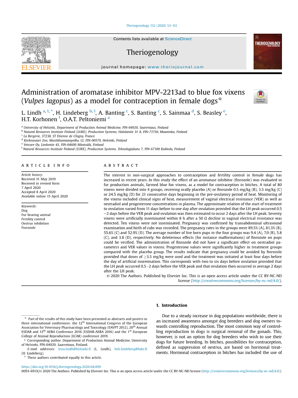 Administration of Aromatase Inhibitor MPV-2213Ad to Blue Fox Vixens (Vulpes Lagopus) As a Model for Contraception in Female Dogs*