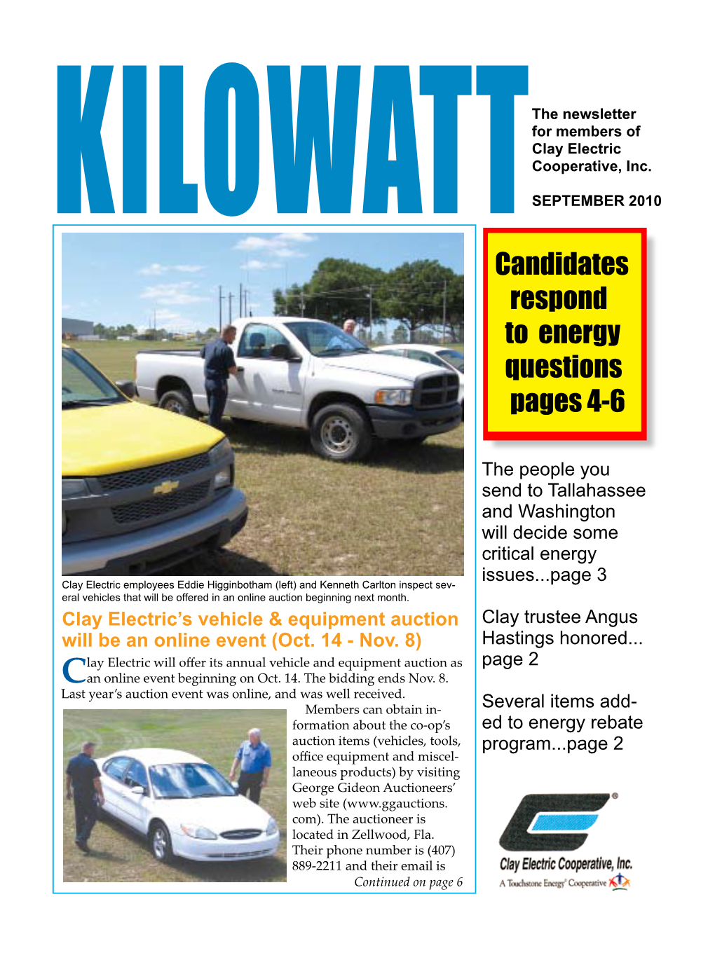 Candidates Respond to Energy Questions Pages 4-6