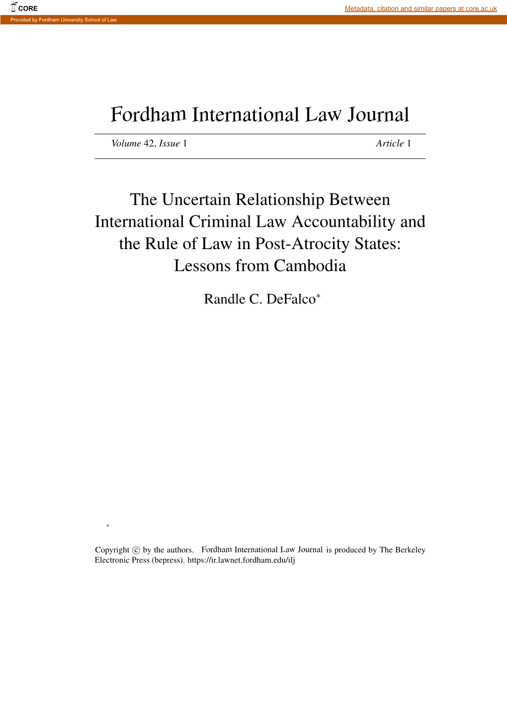 The Uncertain Relationship Between International Criminal Law Accountability and the Rule of Law in Post-Atrocity States: Lessons from Cambodia