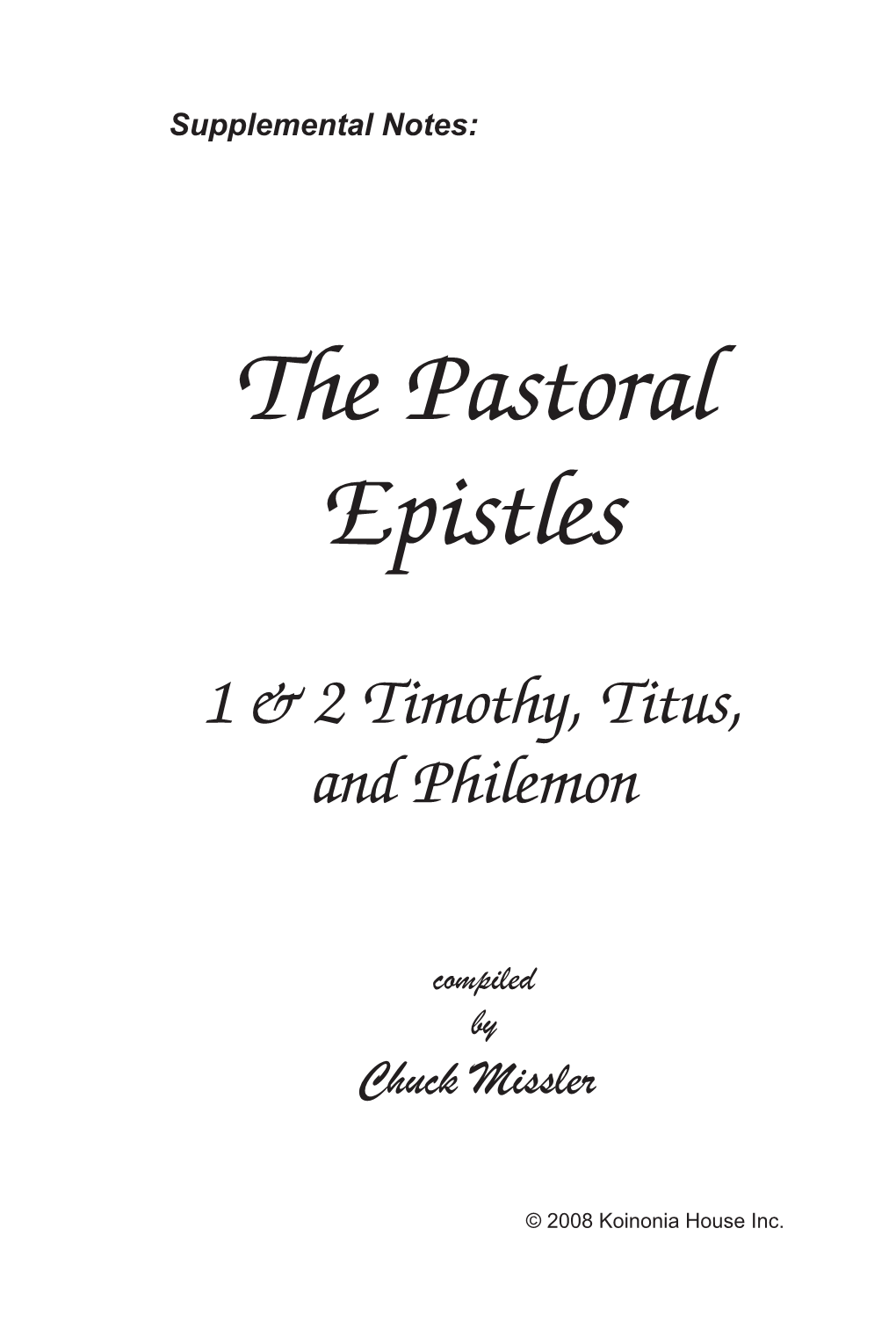 The Pastoral Epistles