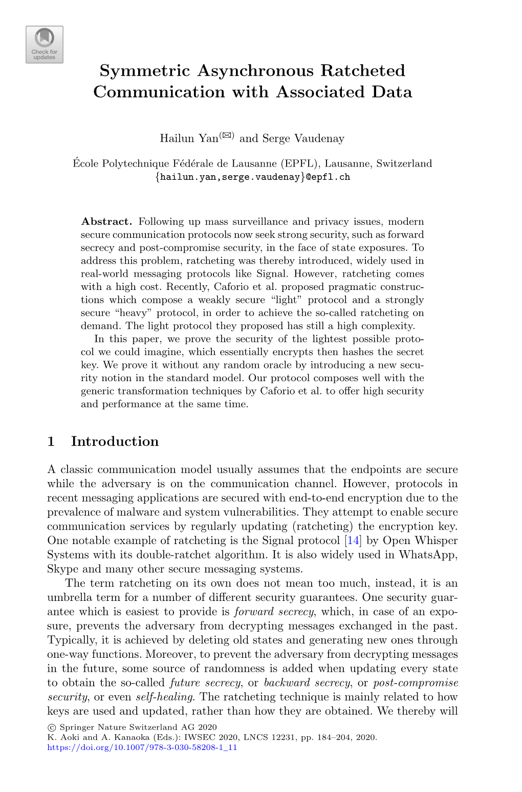 Symmetric Asynchronous Ratcheted Communication with Associated Data