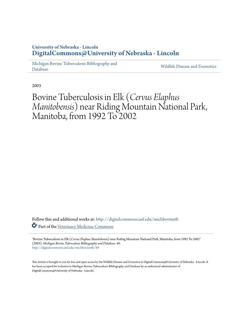 Bovine Tuberculosis in Elk (Cervus Elaphus Manitobensis) Near Riding Mountain National Park, Manitoba, from 1992 to 2002