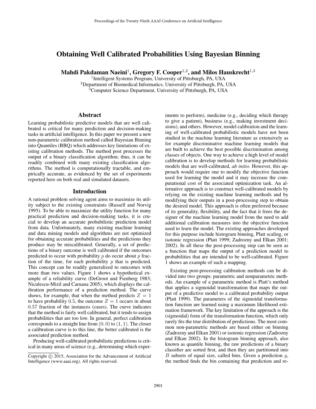 Obtaining Well Calibrated Probabilities Using Bayesian Binning