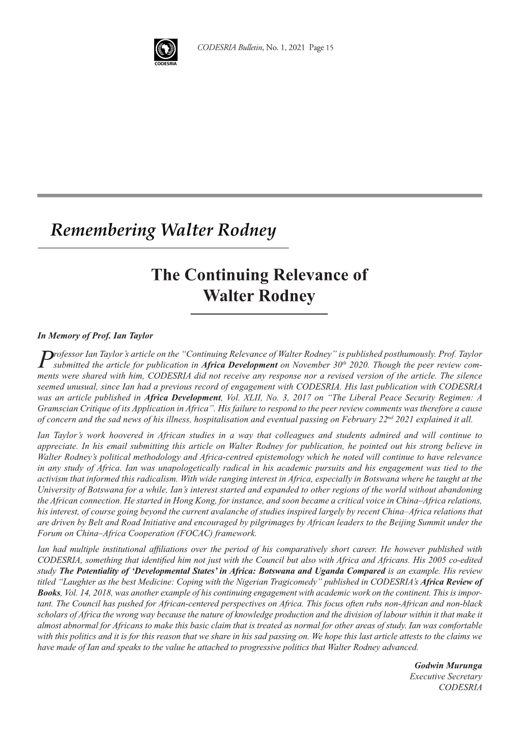 The Continuing Relevance of Walter Rodney