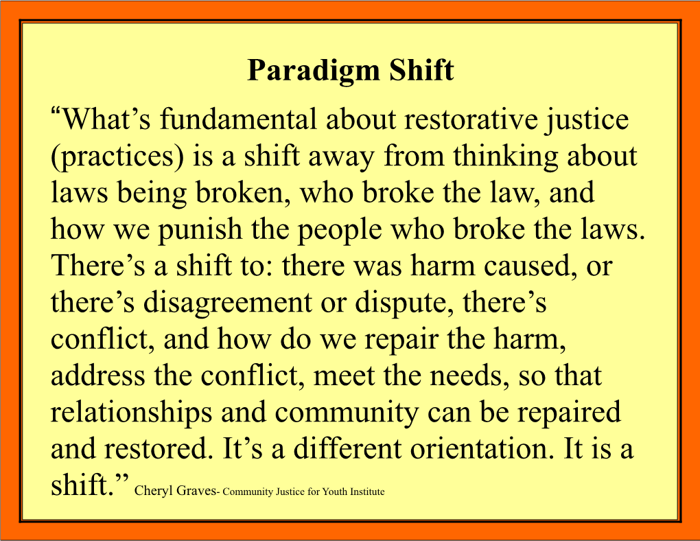 Paradigm Shift: Relationship Based