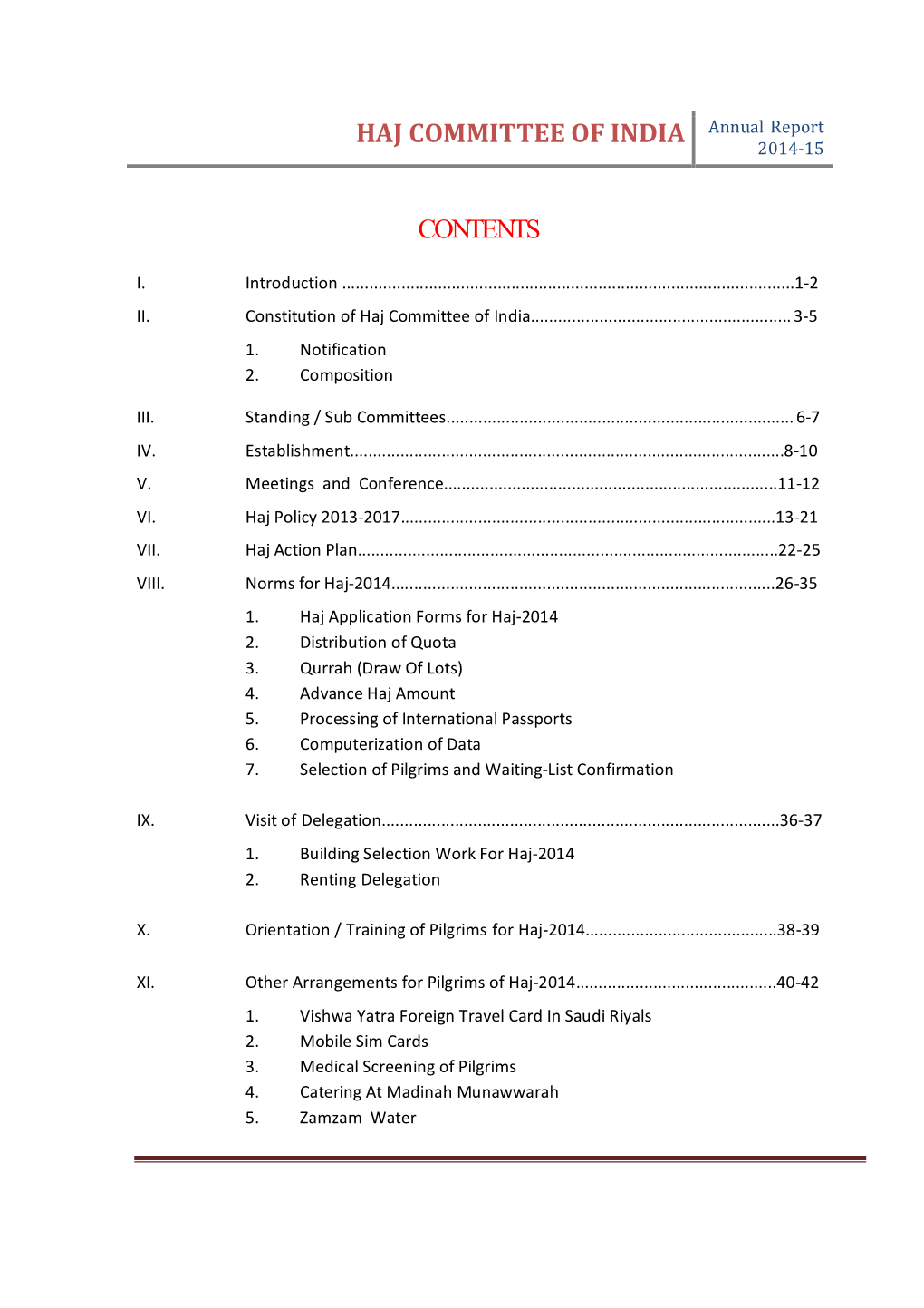 HAJ COMMITTEE of INDIA Annual Report CONTENTS