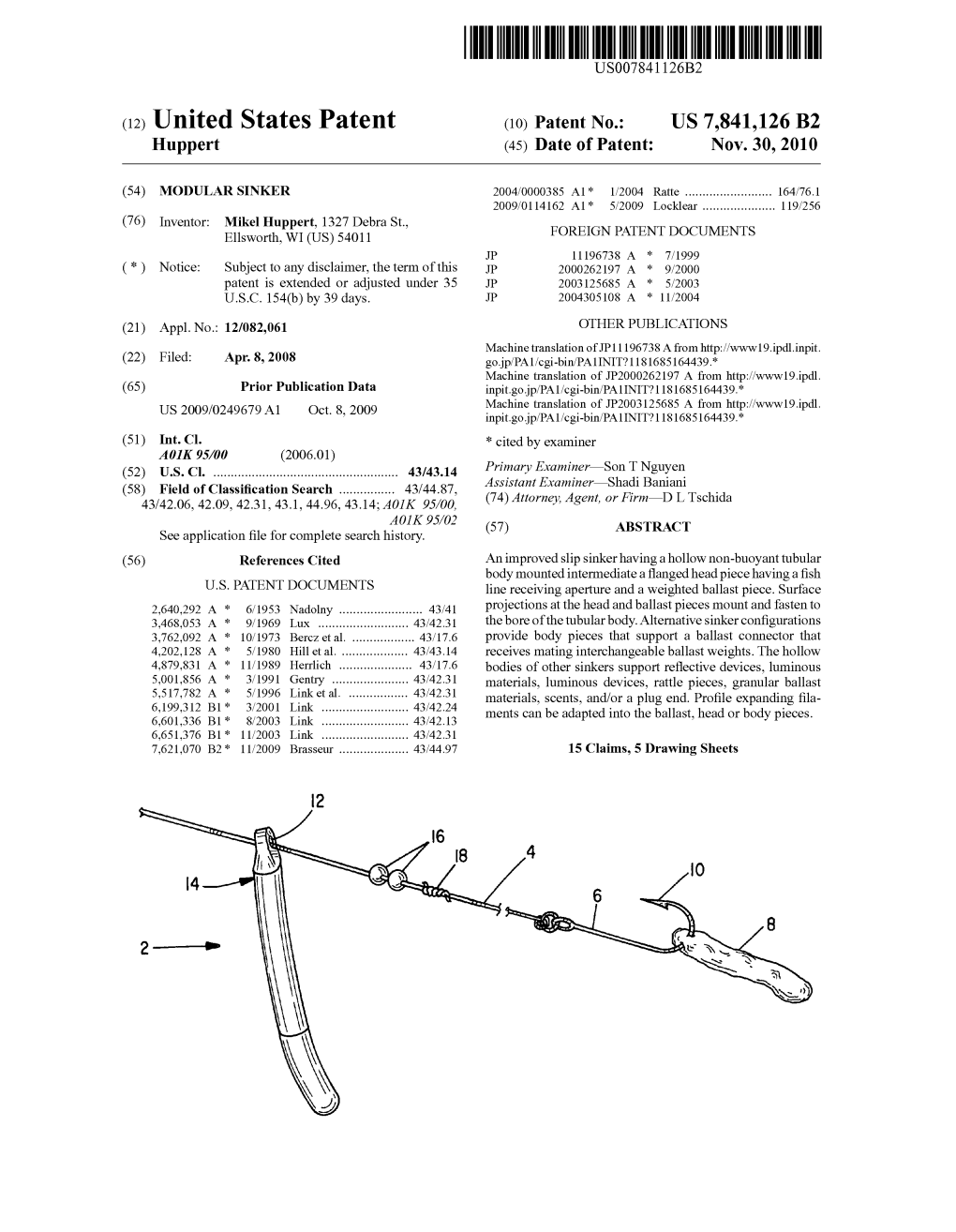 (12) United States Patent (10) Patent No.: US 7.841,126 B2 Huppert (45) Date of Patent: Nov.30, 2010