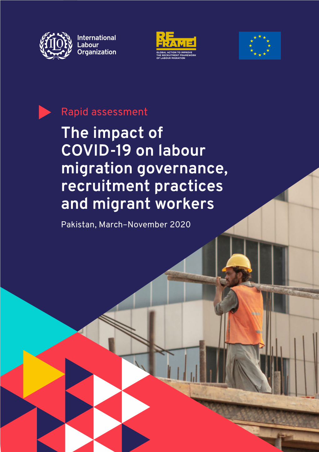 The Impact of COVID-19 on Labour Migration Governance, Recruitment Practices and Migrant Workers