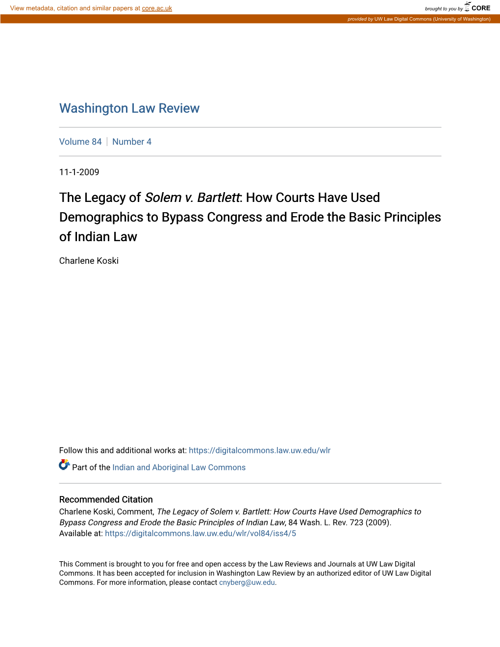 The Legacy of Solem V. Bartlett: How Courts Have Used Demographics to Bypass Congress and Erode the Basic Principles of Indian Law