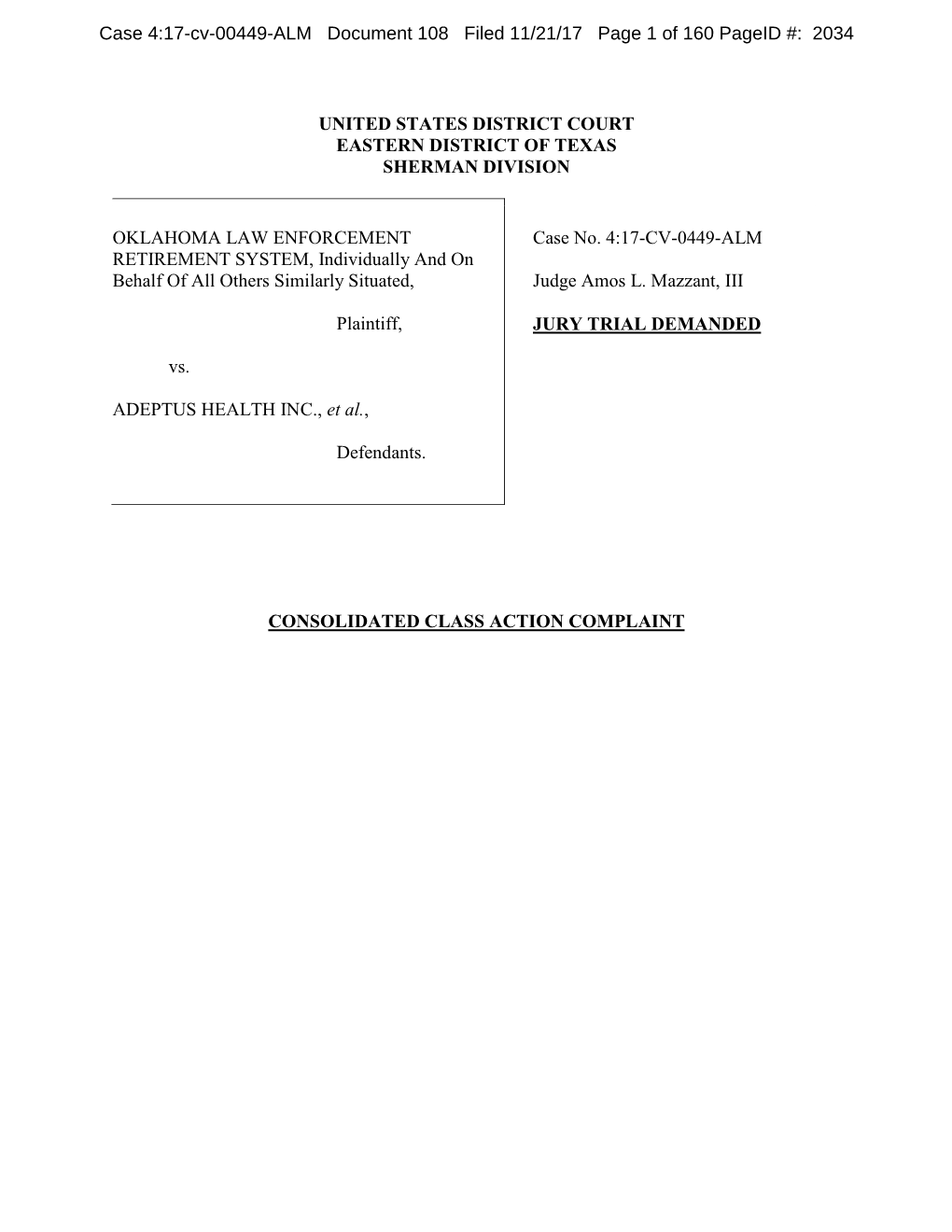 Oklahoma Law Enforcement Retirement System, Et Al. V. Adeptus Health Inc., Et Al. 17-CV-00449-Consolidated Class Action Complain