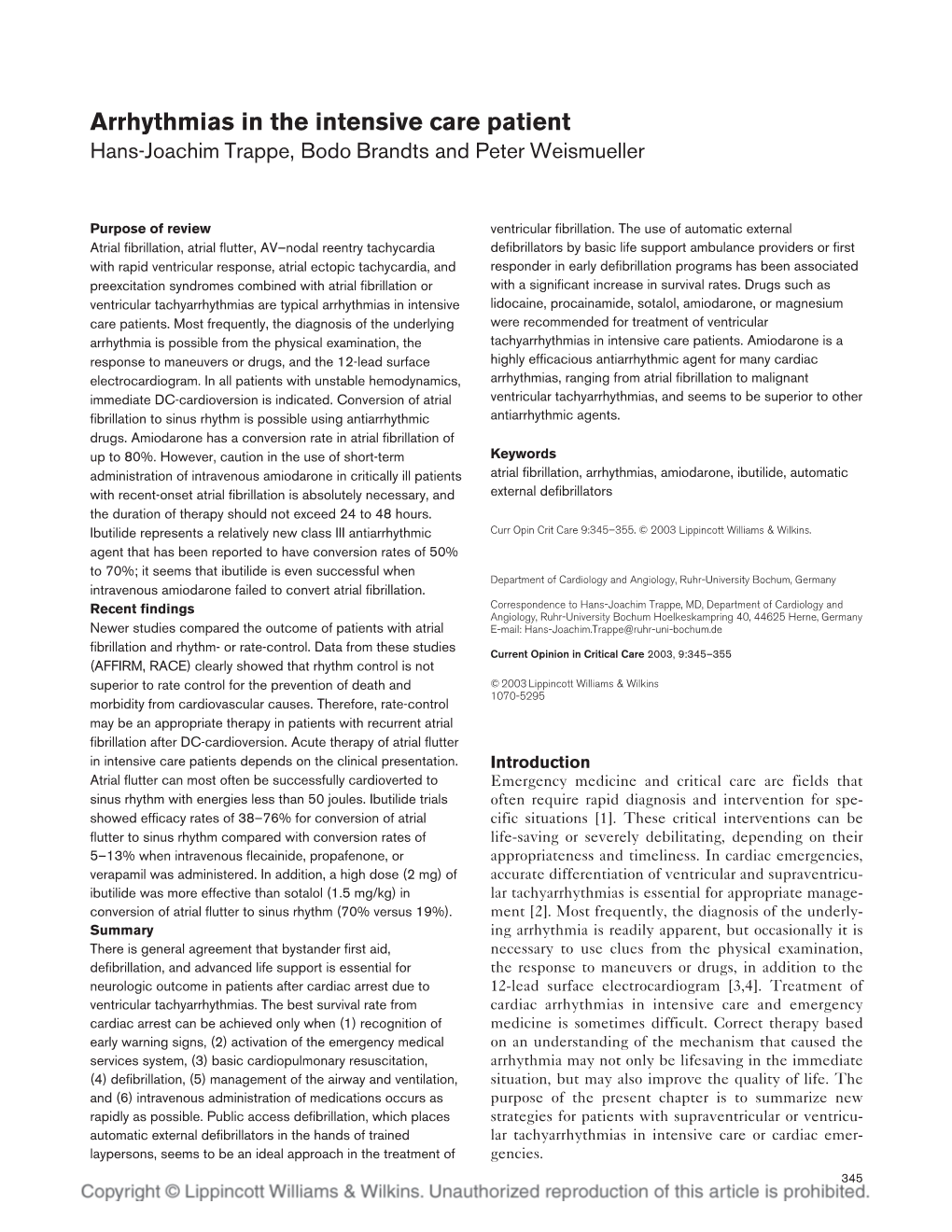 Arrhythmias in the Intensive Care Patient Hans-Joachim Trappe, Bodo Brandts and Peter Weismueller