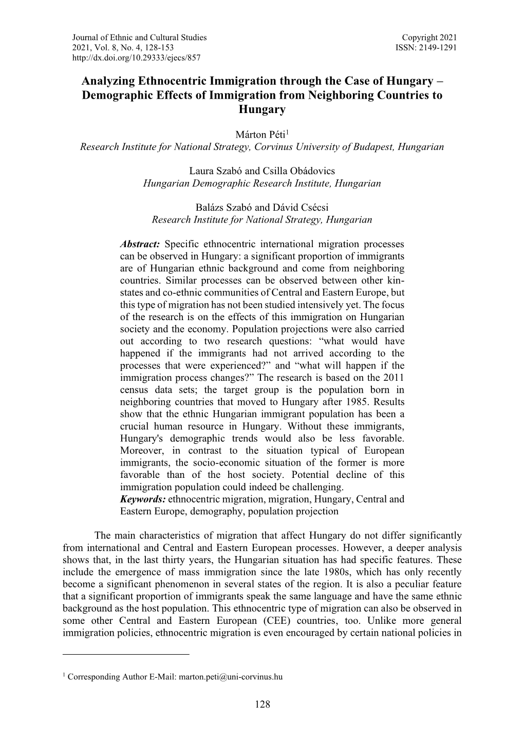 Analyzing Ethnocentric Immigration Through the Case of Hungary – Demographic Effects of Immigration from Neighboring Countries to Hungary