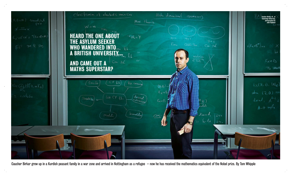 Caucher Birkar — from Asylum Seeker to Fields Medal Winner at Cambridge