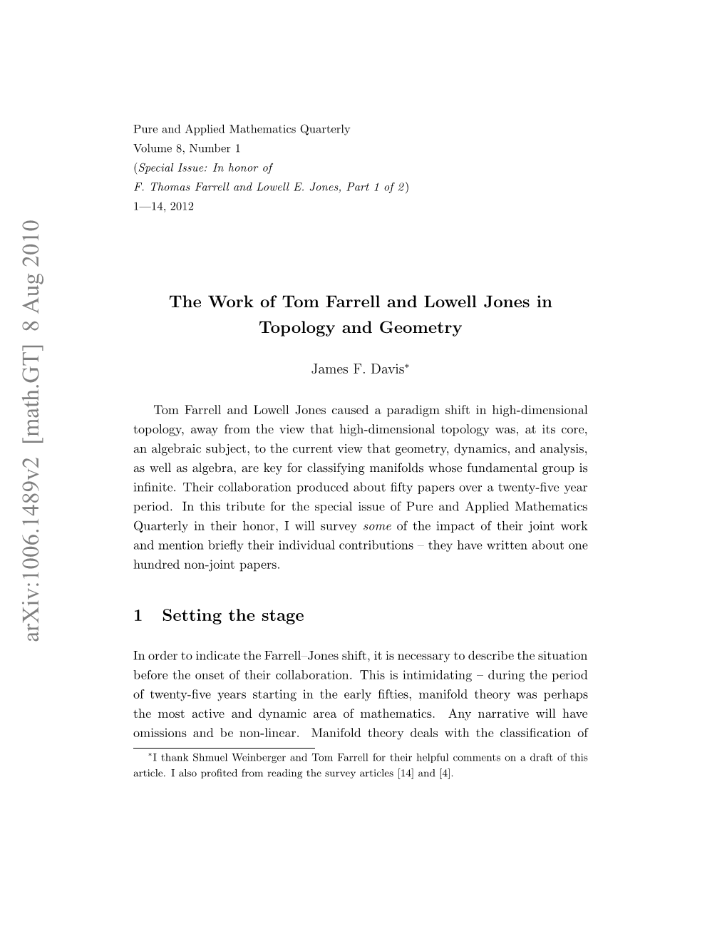 Arxiv:1006.1489V2 [Math.GT] 8 Aug 2010 Ril.Ias Rﬁe Rmraigtesre Rils[14 Articles Survey the Reading from Proﬁted Also I Article