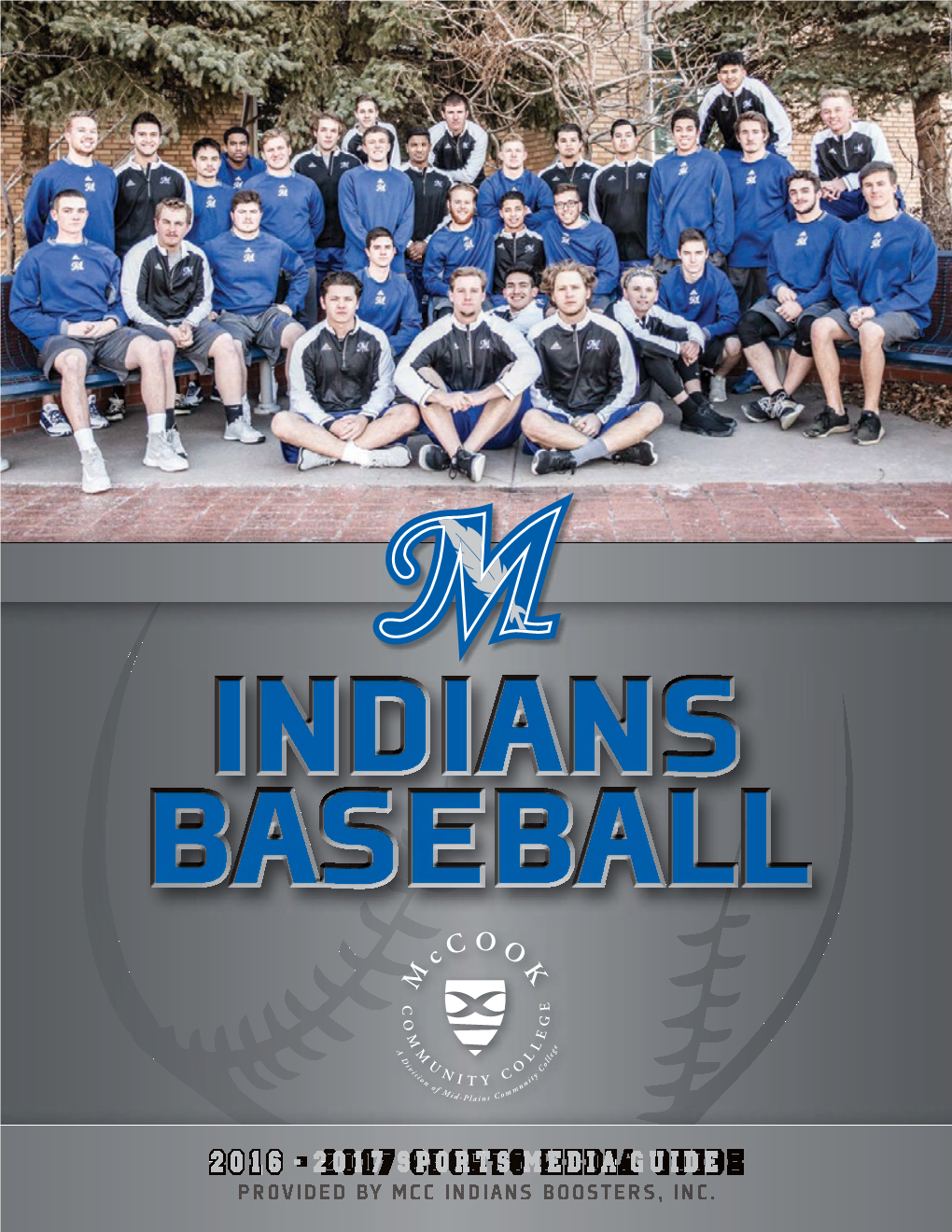 2017 Sports Media Guide Provided by Mcc Indians Boosters, Inc