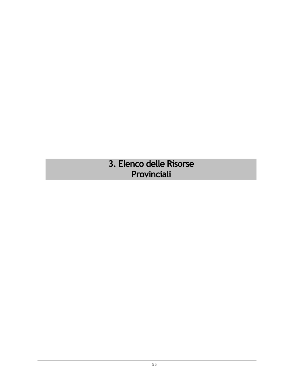 3. Elenco Delle Risorse Provinciali