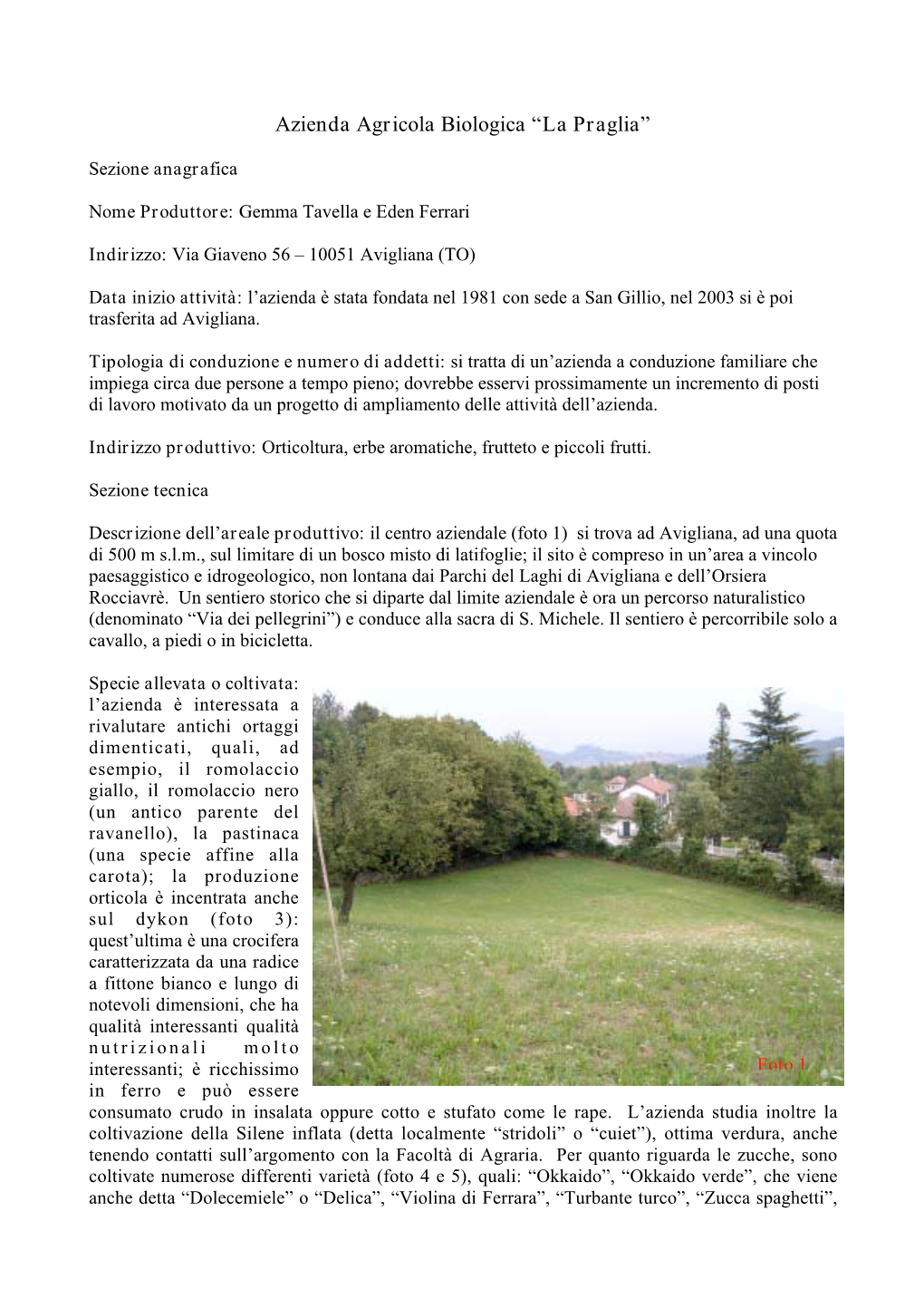 Azienda Agricola Biologica “La Praglia”