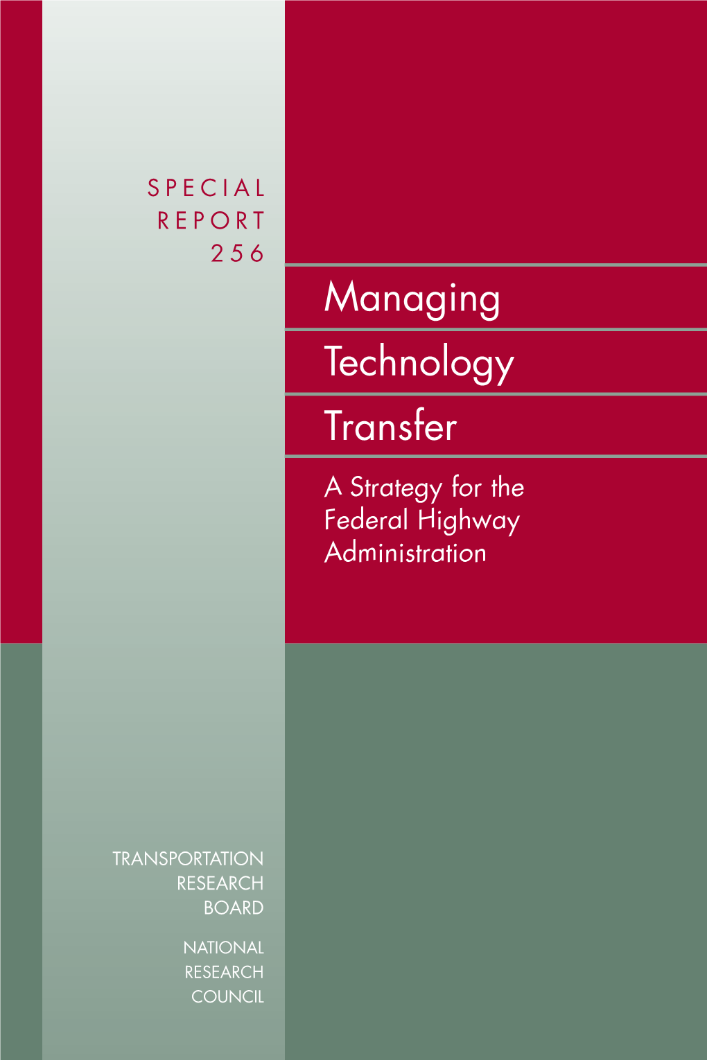 Managing Technology Transfer