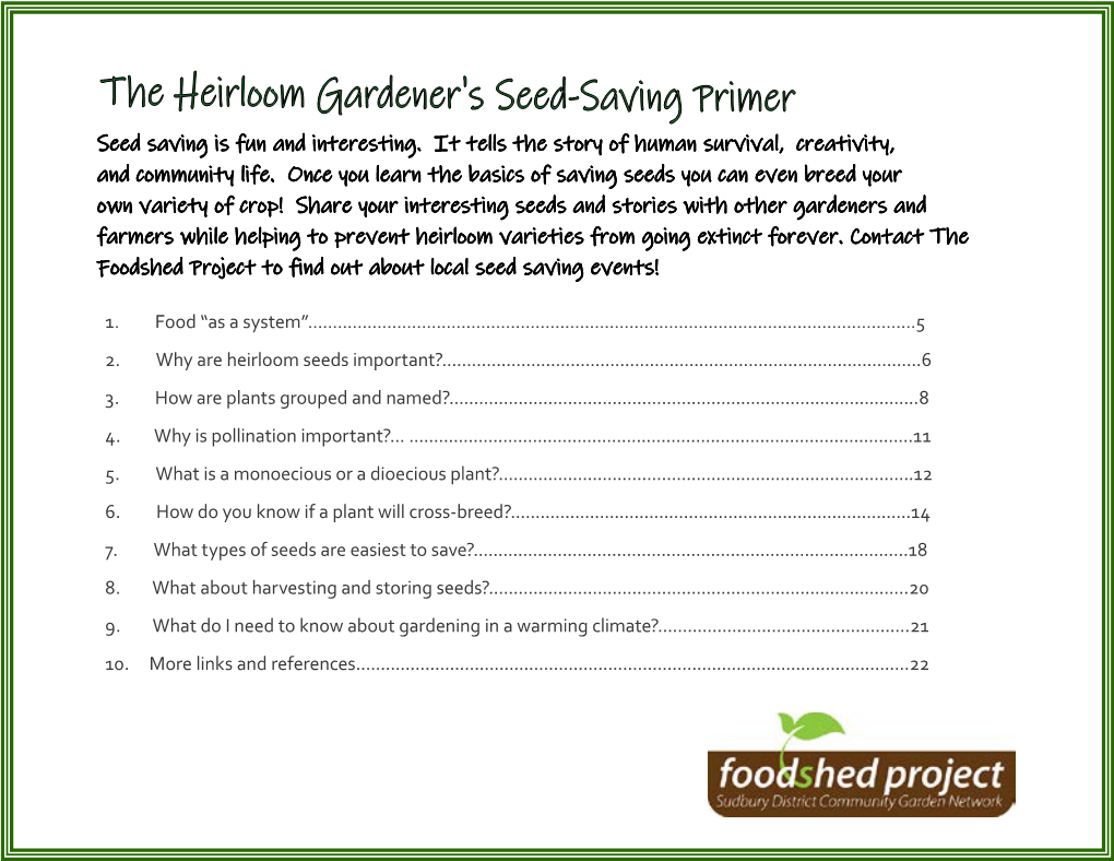 The Heirloom Gardener's Seed-Saving Primer Seed Saving Is Fun and Interesting