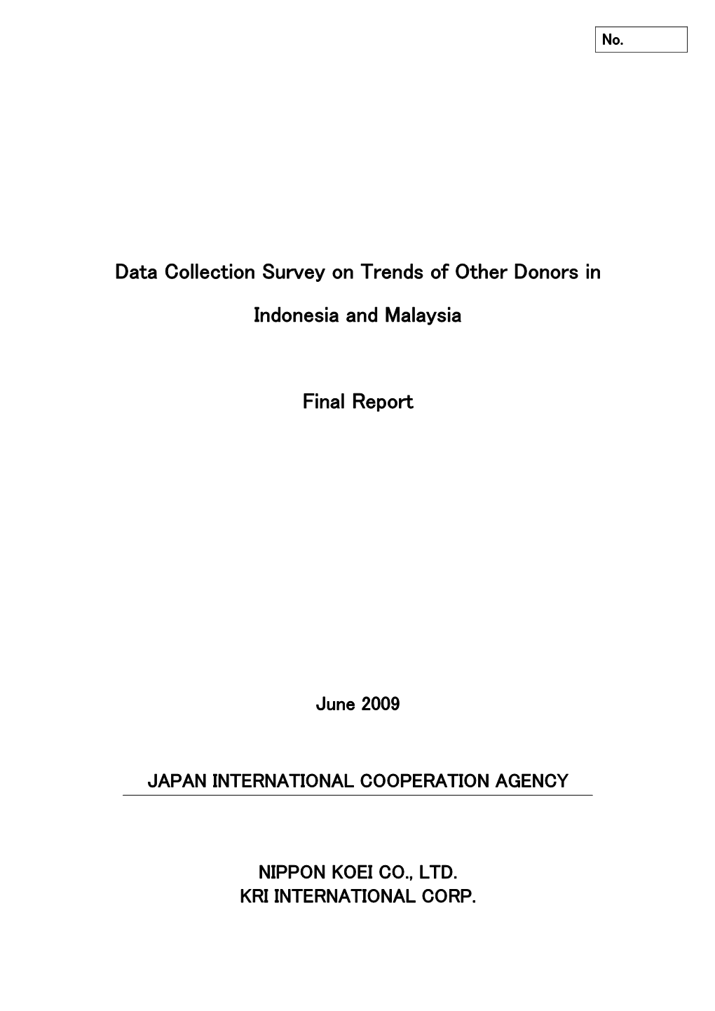 Data Collection Survey on Trends of Other Donors in Indonesia and Malaysia