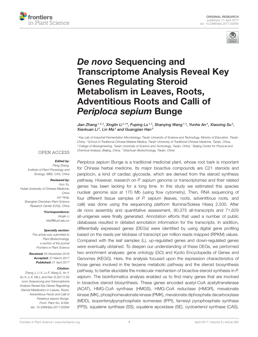 De Novo Sequencing and Transcriptome Analysis Reveal Key Genes Regulating Steroid Metabolism in Leaves, Roots, Adventitious Roots and Calli of Periploca Sepium Bunge