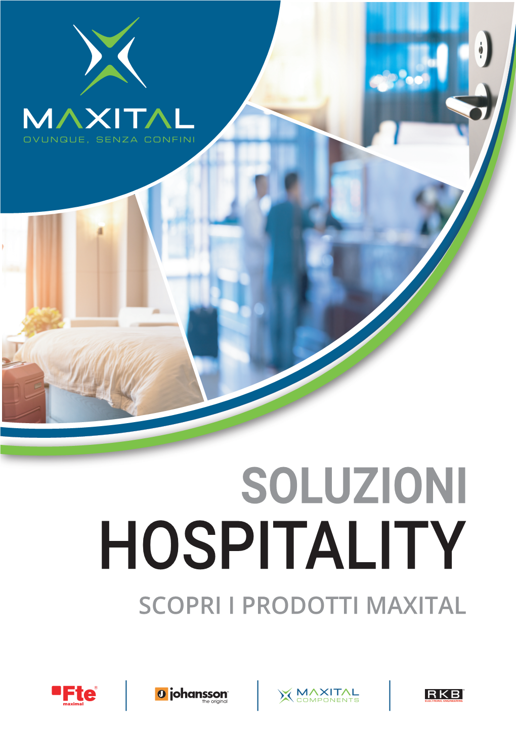 Soluzioni Hospitality Scopri I Prodotti Maxital