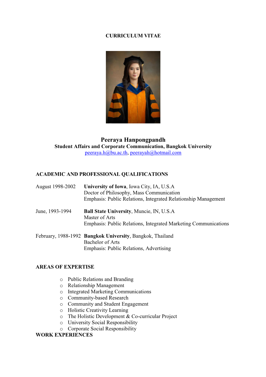 Peeraya Hanpongpandh Student Affairs and Corporate Communication, Bangkok University Peeraya.H@Bu.Ac.Th, Peerayah@Hotmail.Com