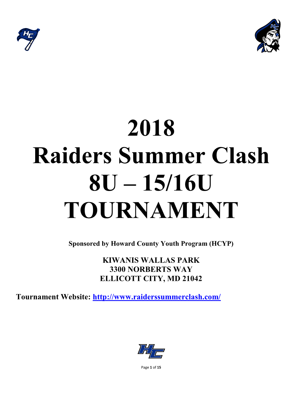 2018 Raiders Summer Clash 8U – 15/16U TOURNAMENT