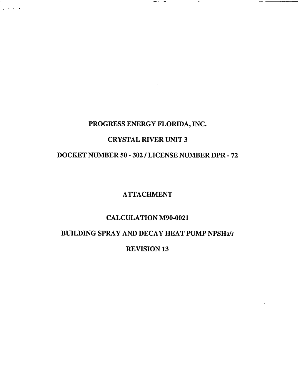 Calculation M90-0021, 'Building Spray and Decay Heat Pump Npsha/R, Revision 13, Attachment