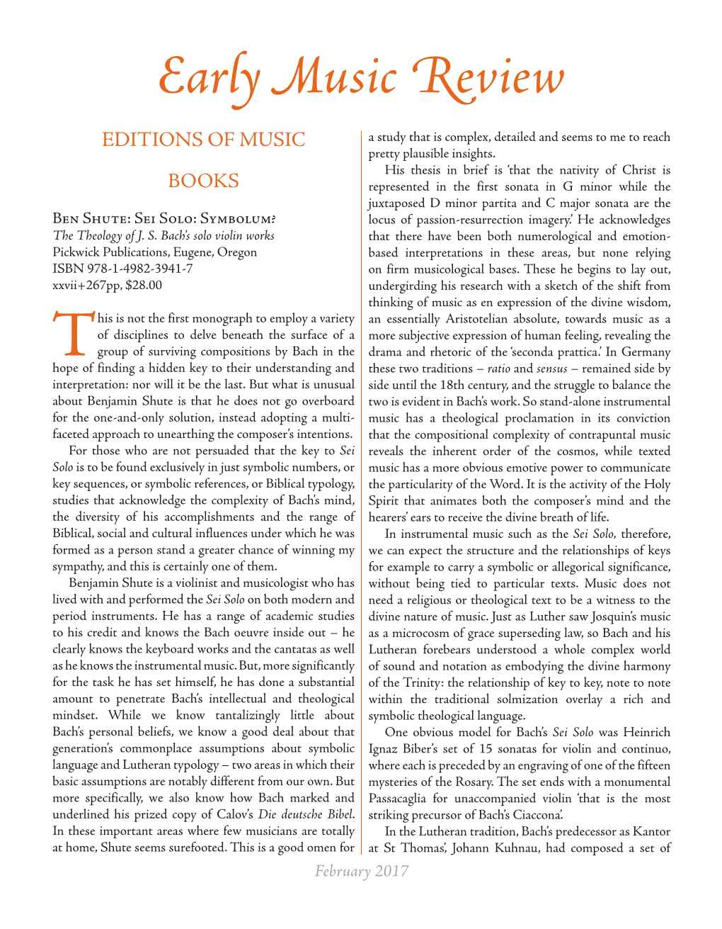 Early Music Review EDITIONS of MUSIC a Study That Is Complex, Detailed and Seems to Me to Reach Pretty Plausible Insights
