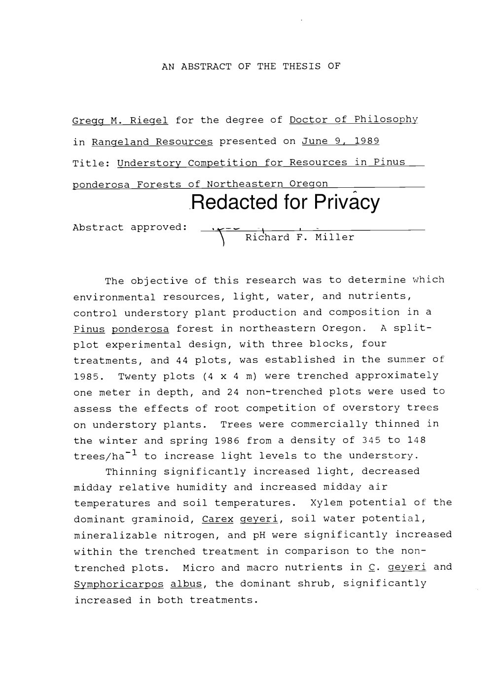 Understory Competition for Resources in Pinus Ponderosa Forests of Northeastern Oregon Redacted for Privacy Abstract Approved: Richard F