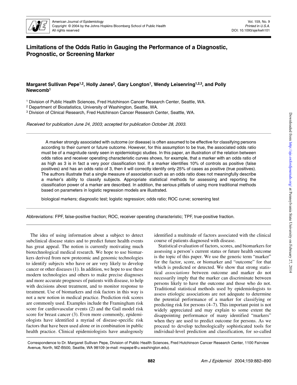 Limitations of the Odds Ratio in Gauging the Performance of a Diagnostic, Prognostic, Or Screening Marker