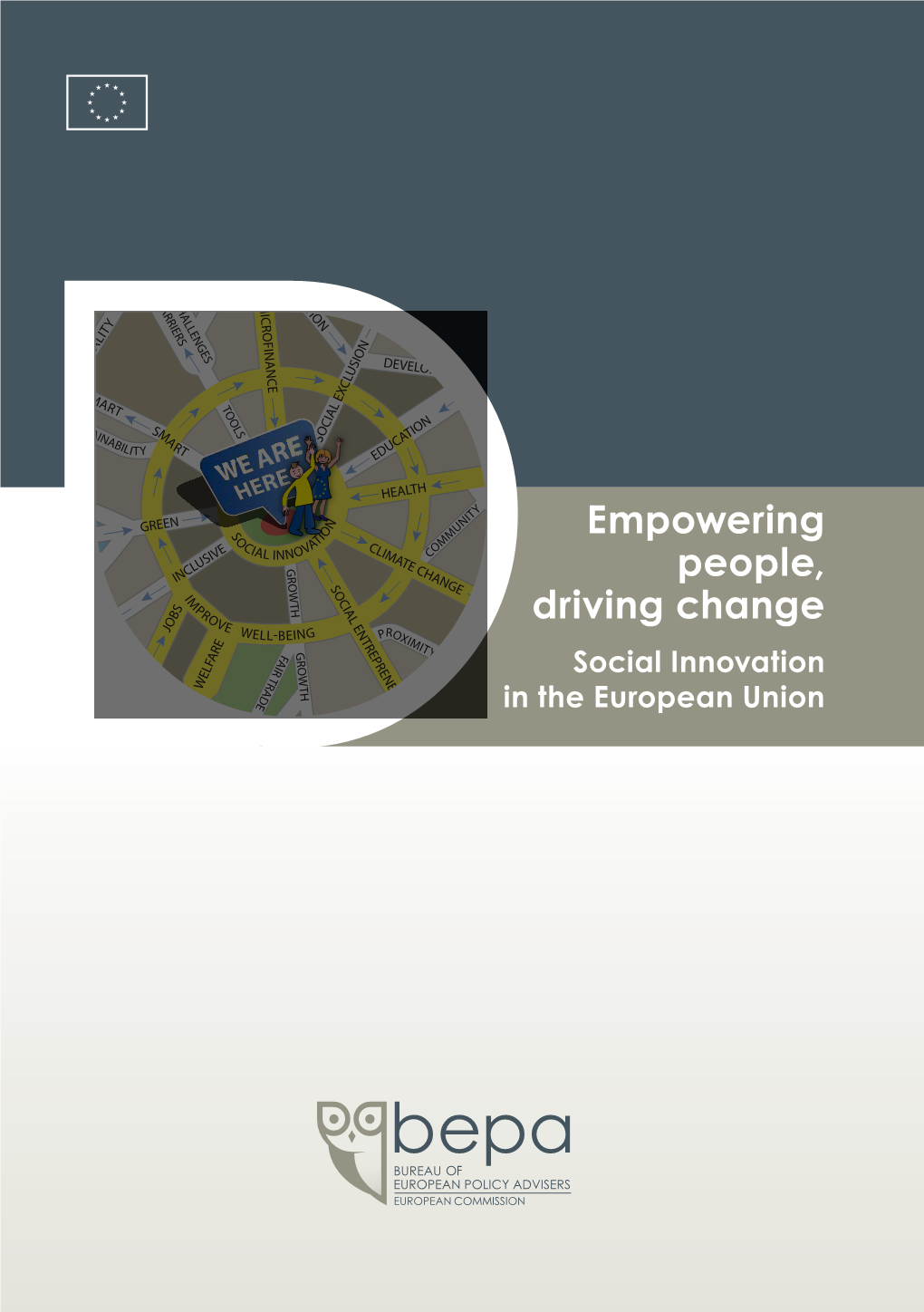 Empowering People, Driving Change: Social Innovation in the European Union Acknowledgements
