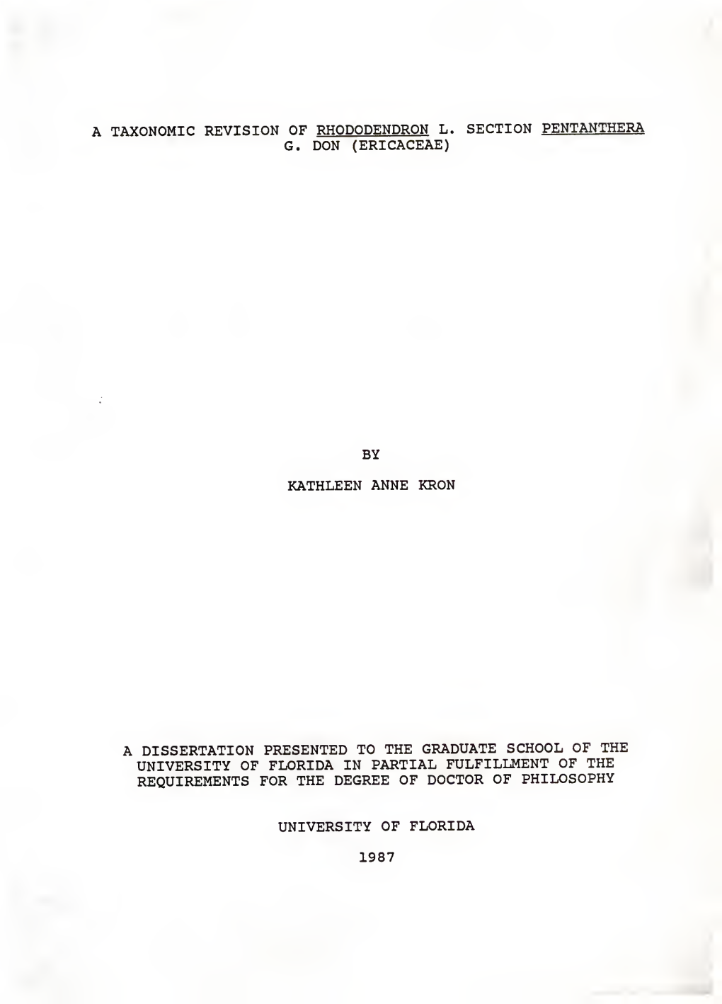 A Taxonomic Revision of Rhododendron L. Section Pentanthera G