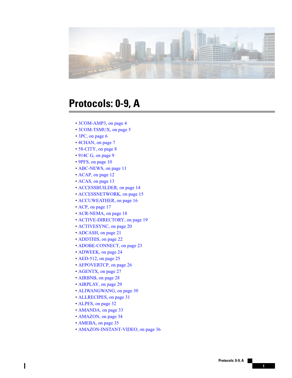 Protocols: 0-9, A